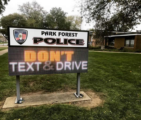 LED, Park Forest Police, don't text and drive, domestic incidents