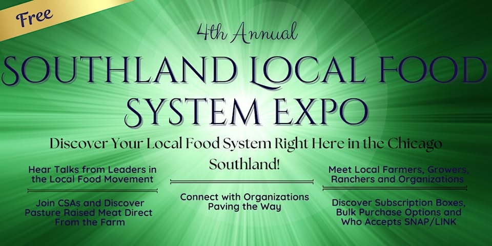 4th Annual Southland Local Food System Expo